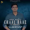 Chaal Baaz (feat. Jagdeep Maan)